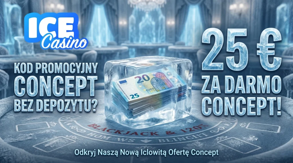 Ice Casino kod promocyjny bez depozytu - 25 euro za darmo?