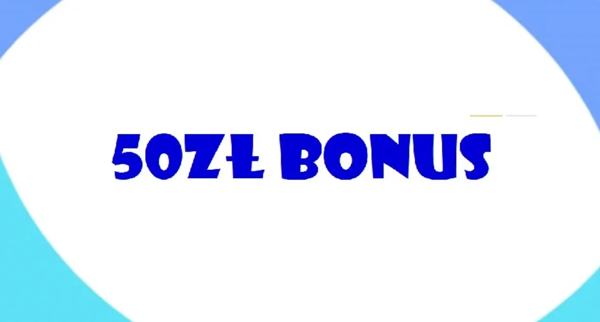 50 zł bez depozytu 2026